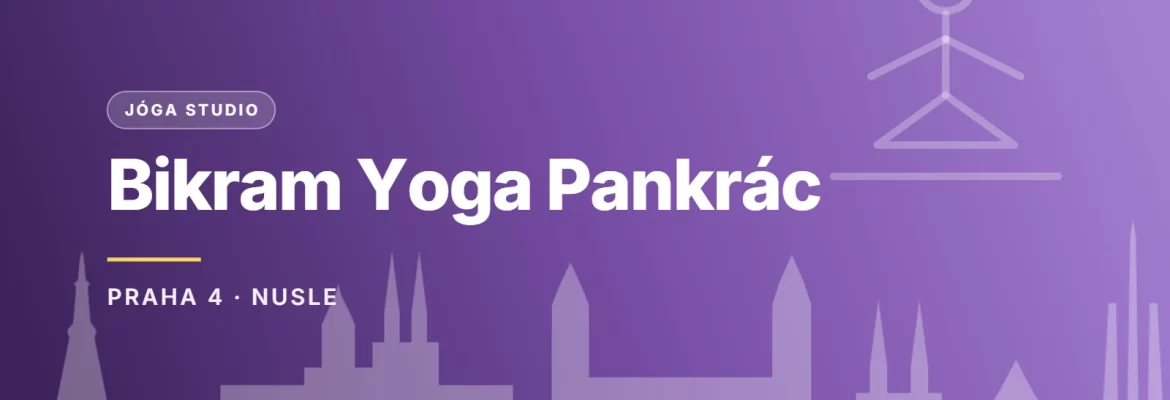 Grafický náhled - Bikram Yoga Pankrác, Praha 4 - Nusle