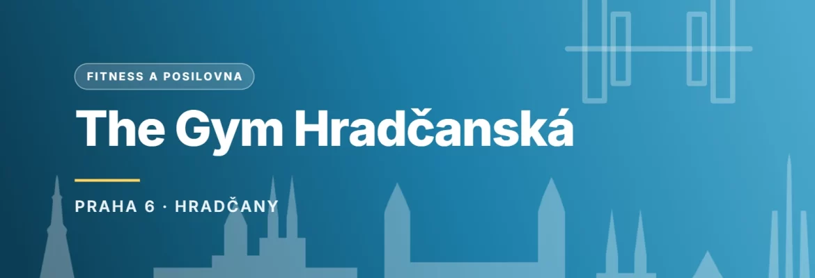 Grafický náhled - The Gym Hradčanská, Praha 6 - Hradčany