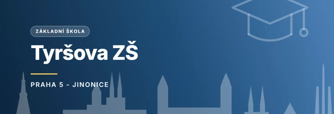 Tyršova ZŠ, Praha 5 - Jinonice