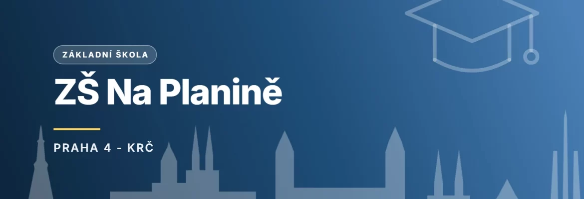 ZŠ Na Planině, Praha 4 - Krč