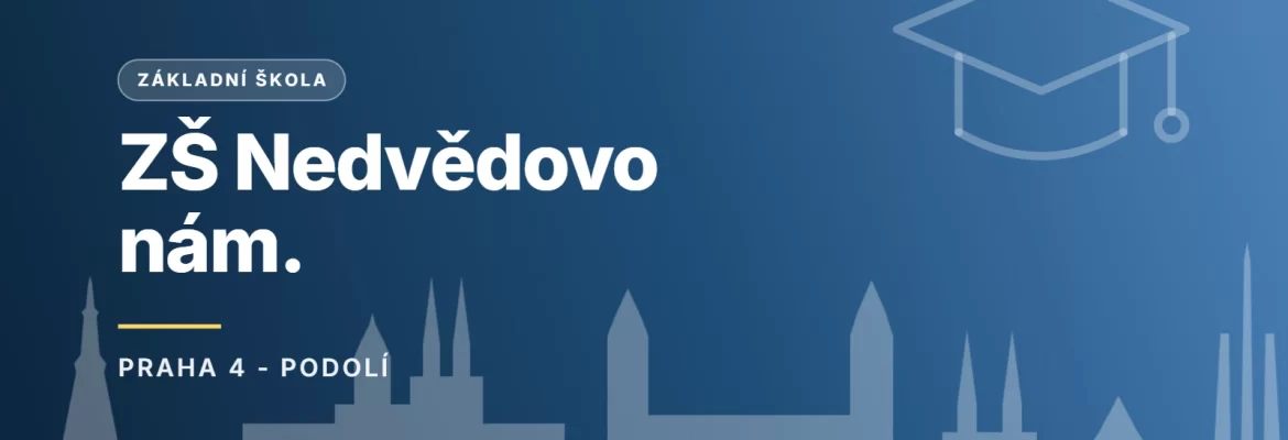 ZŠ Nedvědovo nám., Praha 4 - Podolí