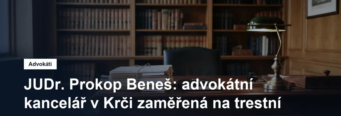 Advokátní kancelář JUDr. Prokopa Beneše v ulici Antala Staška v Krči na Praze 4