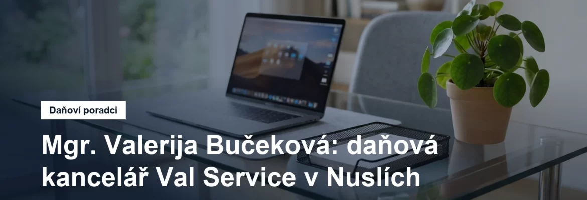 Daňová a účetní kancelář v Nuslích v Praze