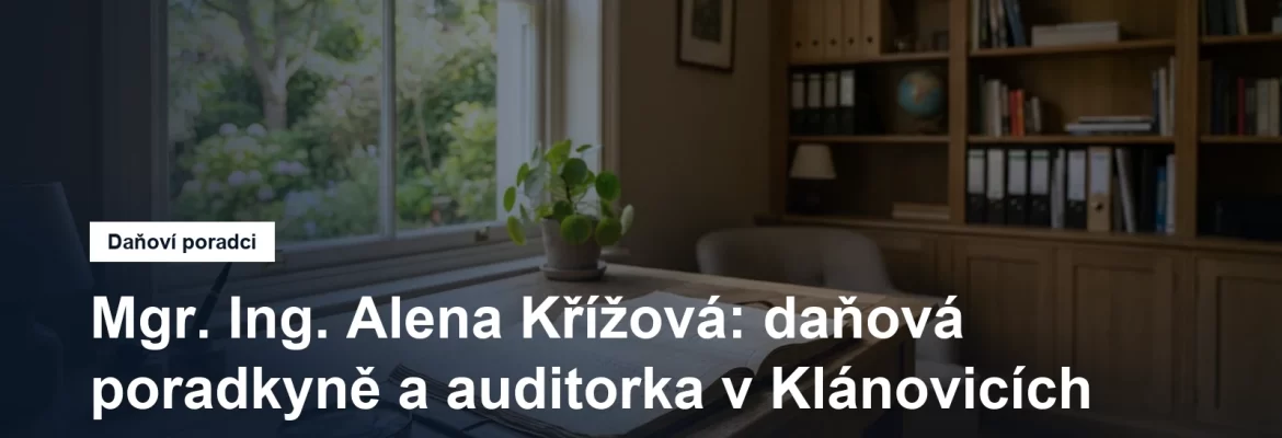 Auditorská a daňová kancelář v Klánovicích v Praze