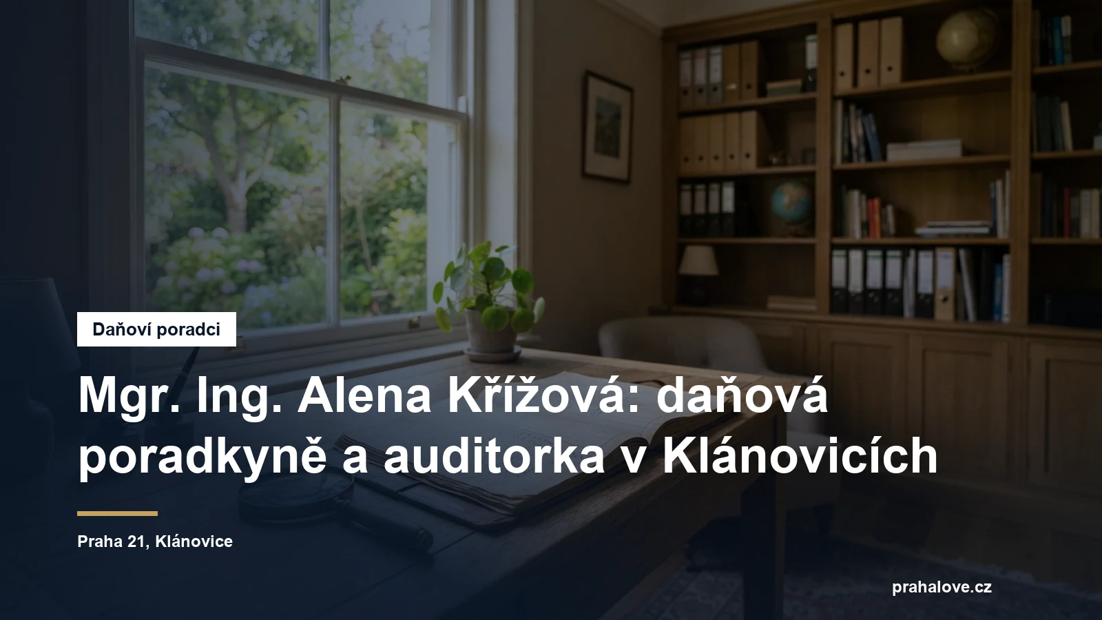 Auditorská a daňová kancelář v Klánovicích v Praze