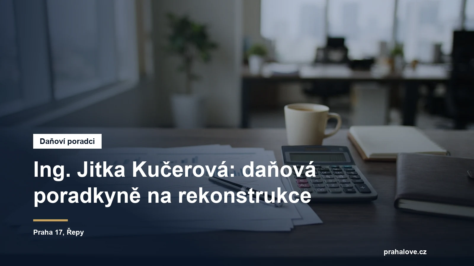 Kancelář daňové poradkyně v Řepích v Praze