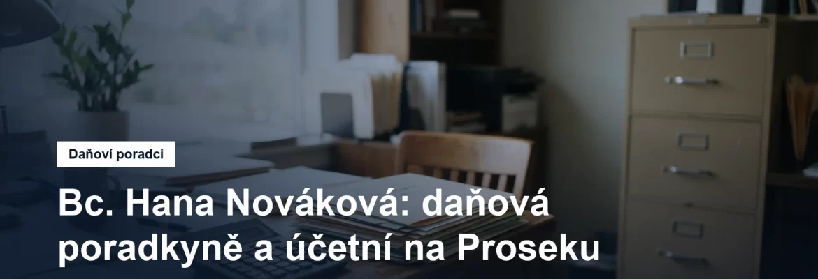 Účetní kancelář na Proseku v Praze