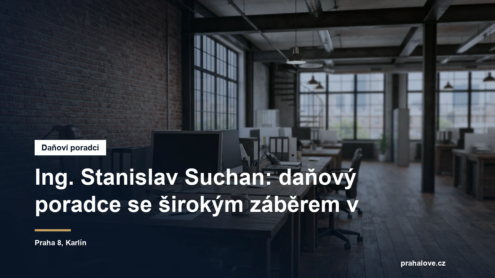 Účetní a daňová kancelář u karlínského přístavu v Praze