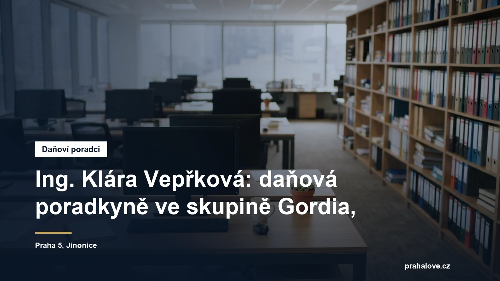 Účetní a poradenská kancelář v Jinonicích v Praze