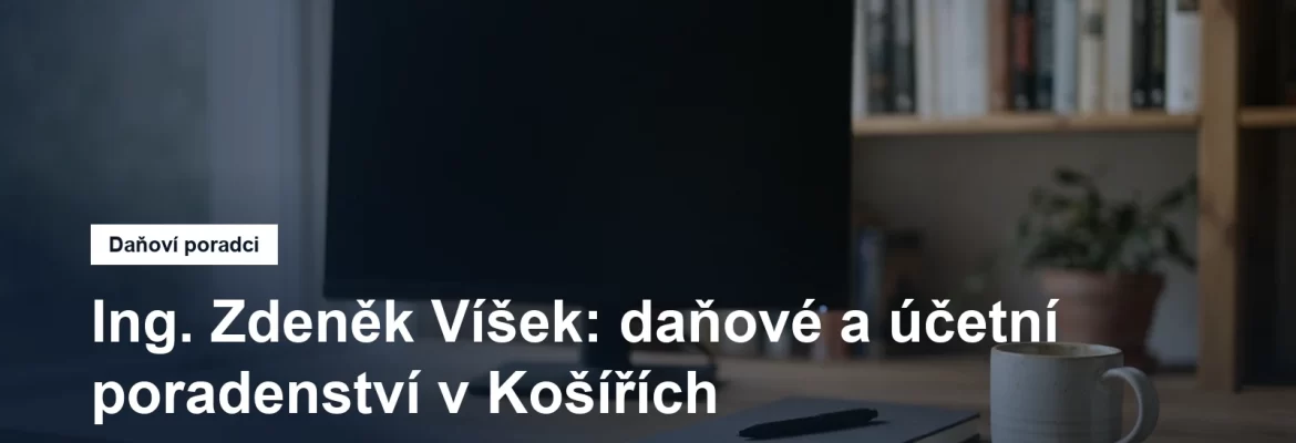 Daňové a účetní poradenství v Košířích v Praze