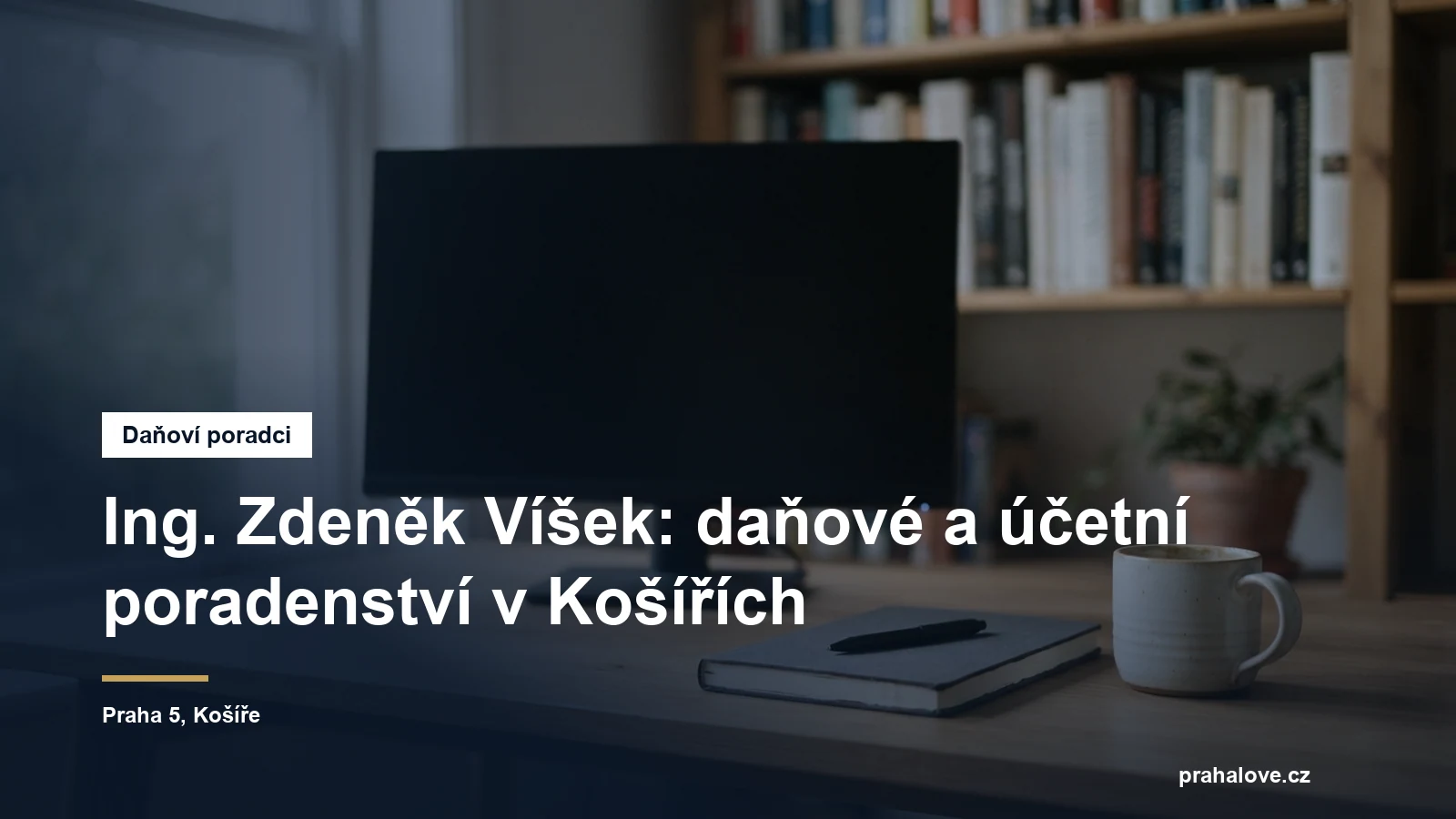 Daňové a účetní poradenství v Košířích v Praze