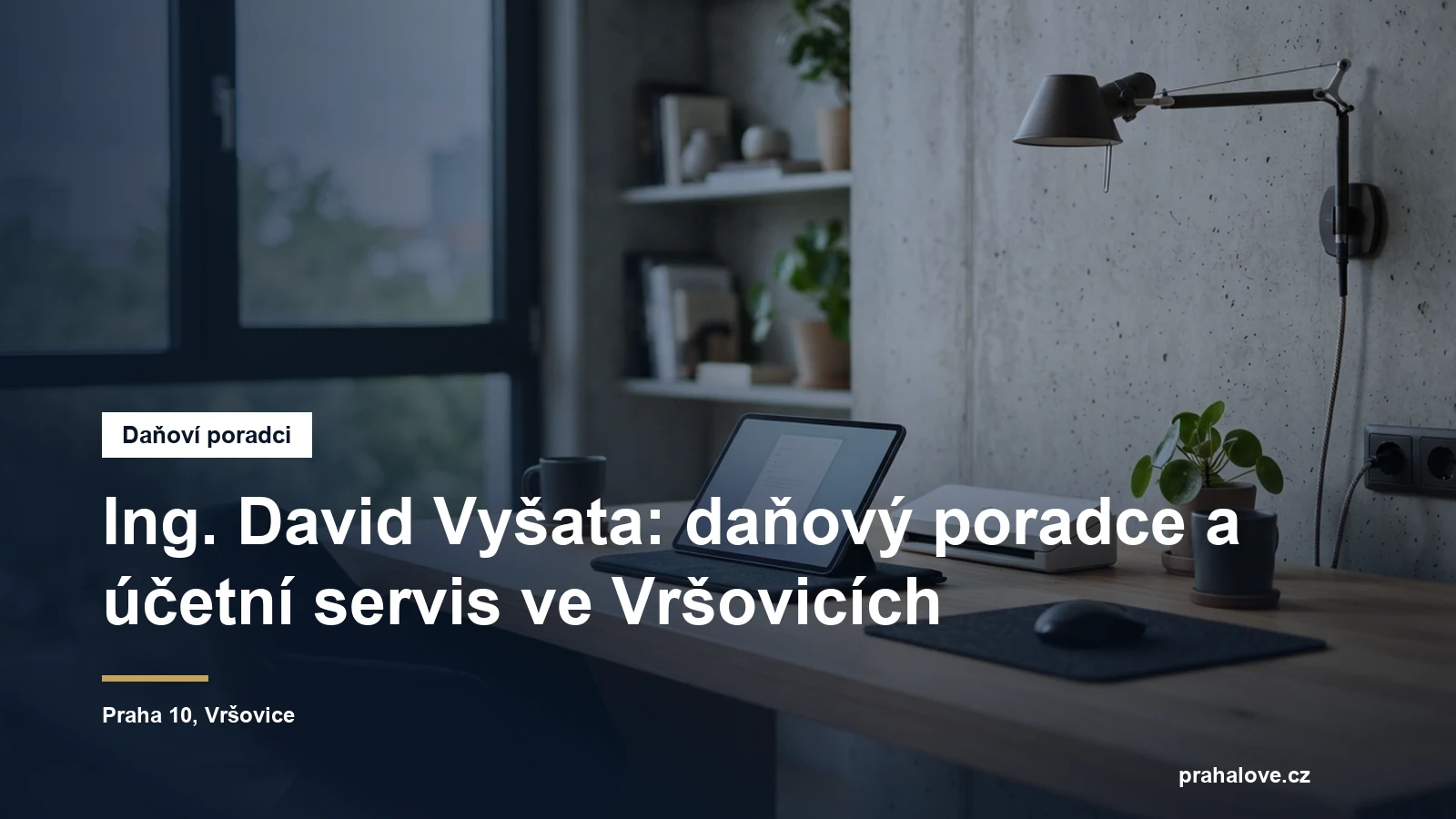 Digitálně vedená účetní kancelář ve Vršovicích v Praze
