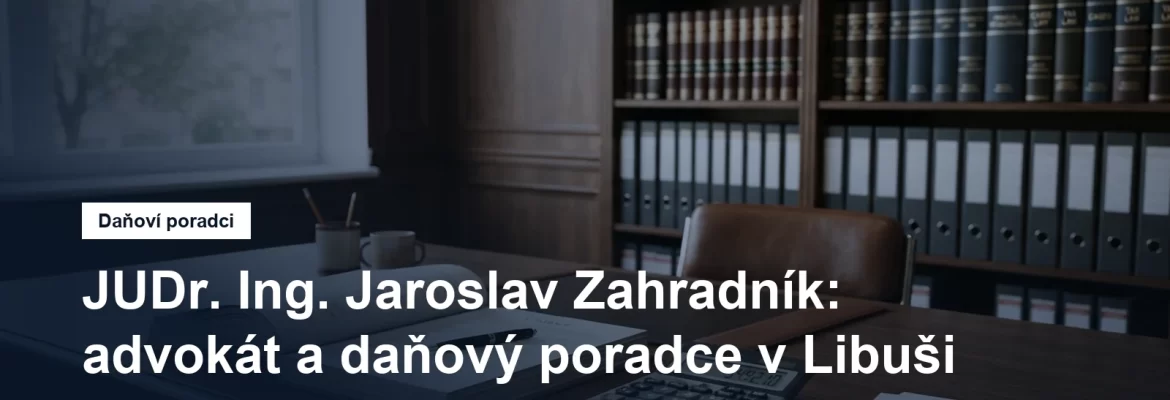 Právní a daňová kancelář v Libuši v Praze