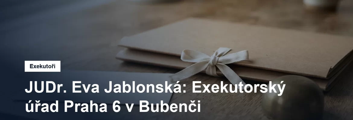 Exekutorský úřad Praha 6 JUDr. Evy Jablonské ve Slavíčkově ulici v Bubenči