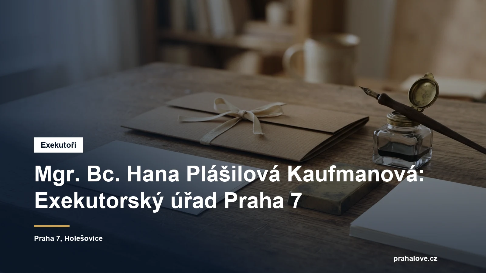 Exekutorský úřad Praha 7 Mgr. Bc. Hany Plášilové Kaufmanové v Jankovcově ulici v Holešovicích