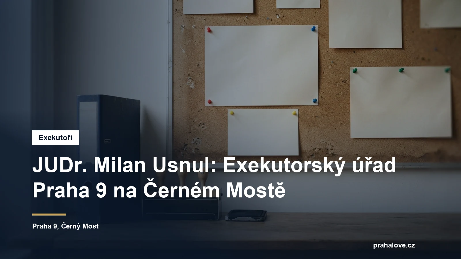 Exekutorský úřad Praha 9 JUDr. Milana Usnula v Bryksově ulici na Černém Mostě