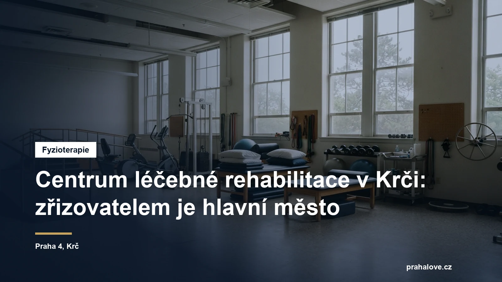 Ambulantní rehabilitační zařízení v Krči v Praze
