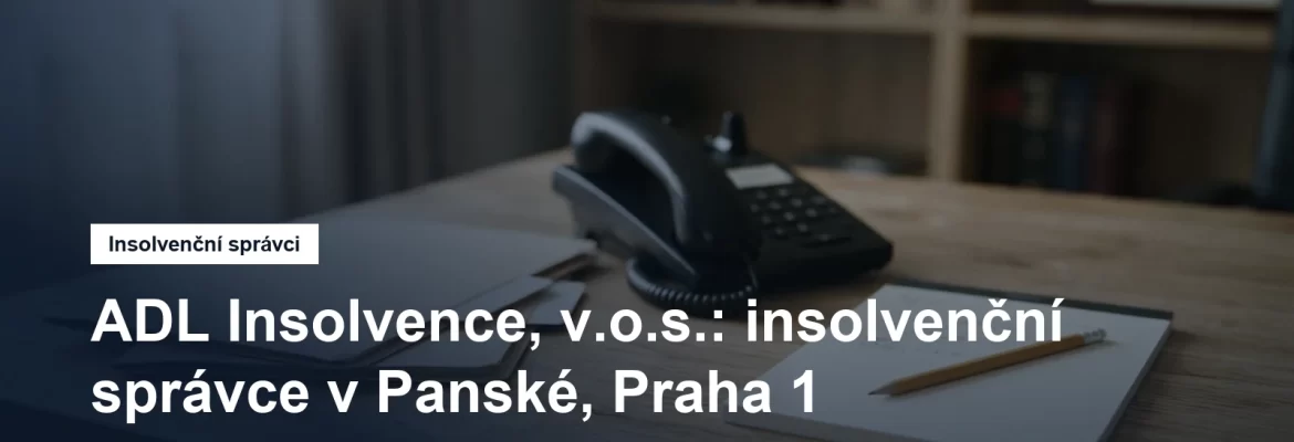 Sídlo insolvenčního správce ADL Insolvence v Panské na Praze 1