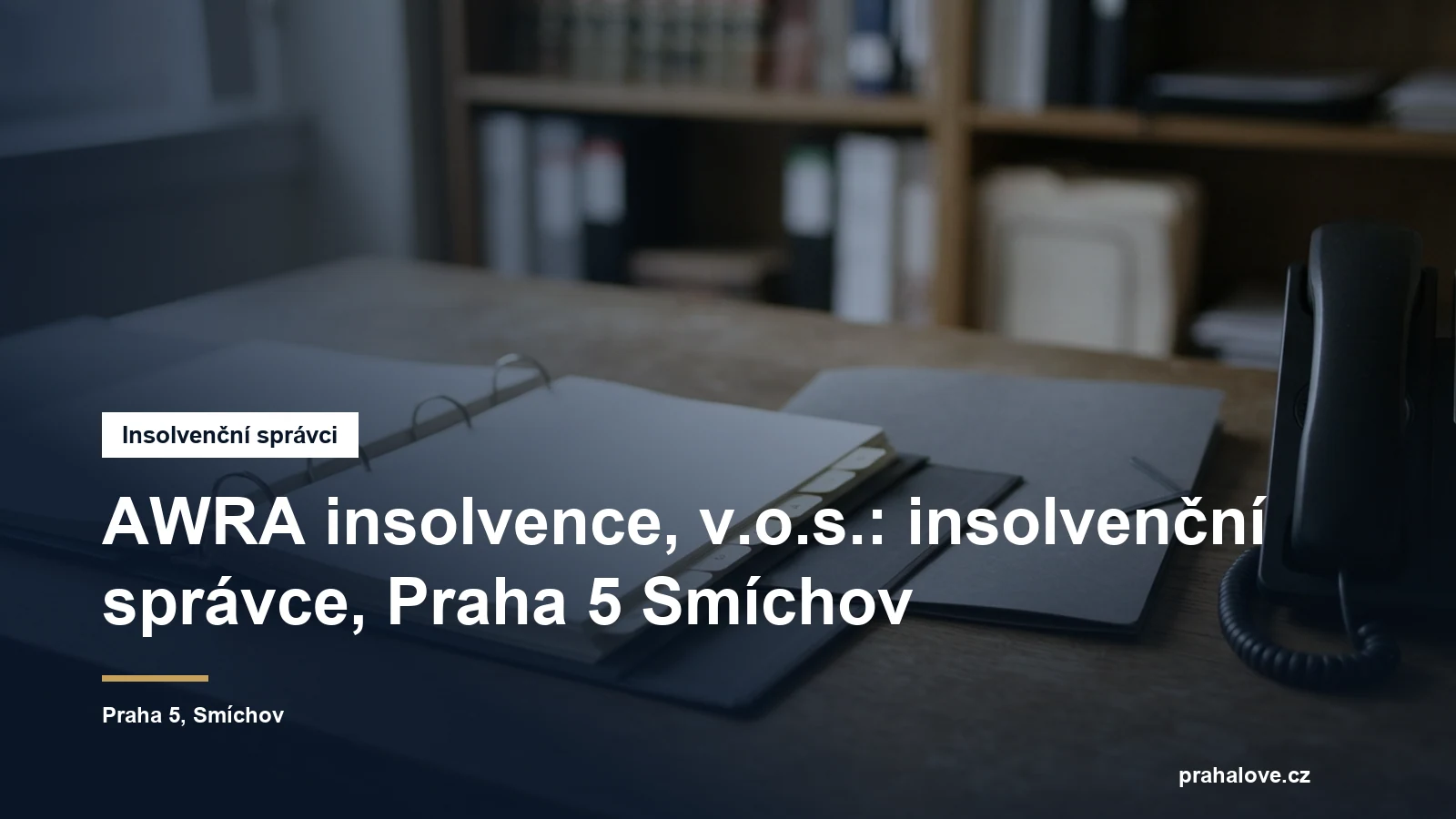 Sídlo insolvenčního správce AWRA insolvence v Moulíkově na Smíchově v Praze 5