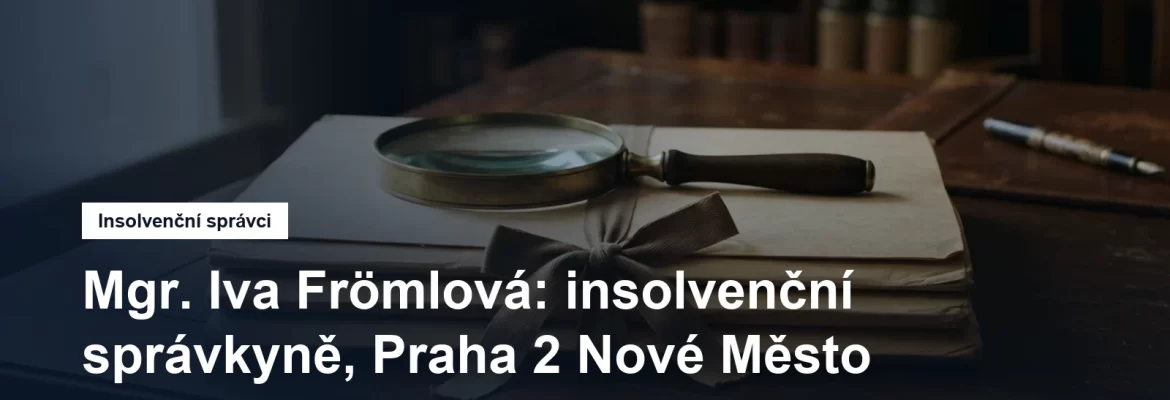 Sídlo insolvenční správkyně Mgr. Ivy Frömlové v Legerově v Praze 2