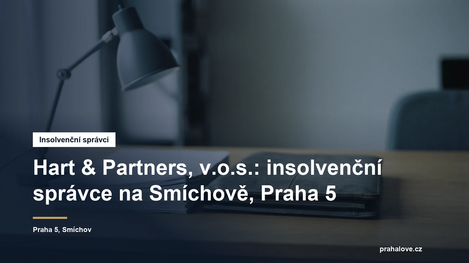 Sídlo insolvenčního správce Hart a Partners v Kořenského na Smíchově