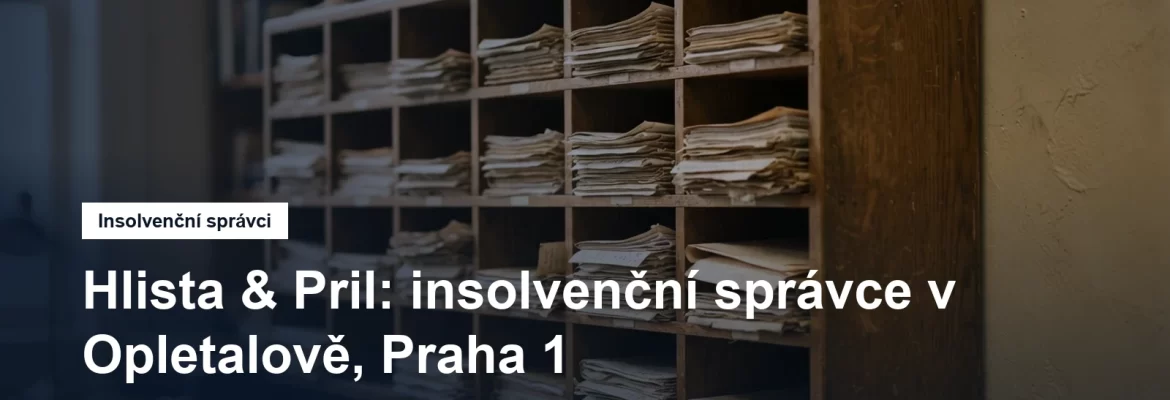 Sídlo insolvenčního správce Hlista a Pril v Opletalově v Praze 1
