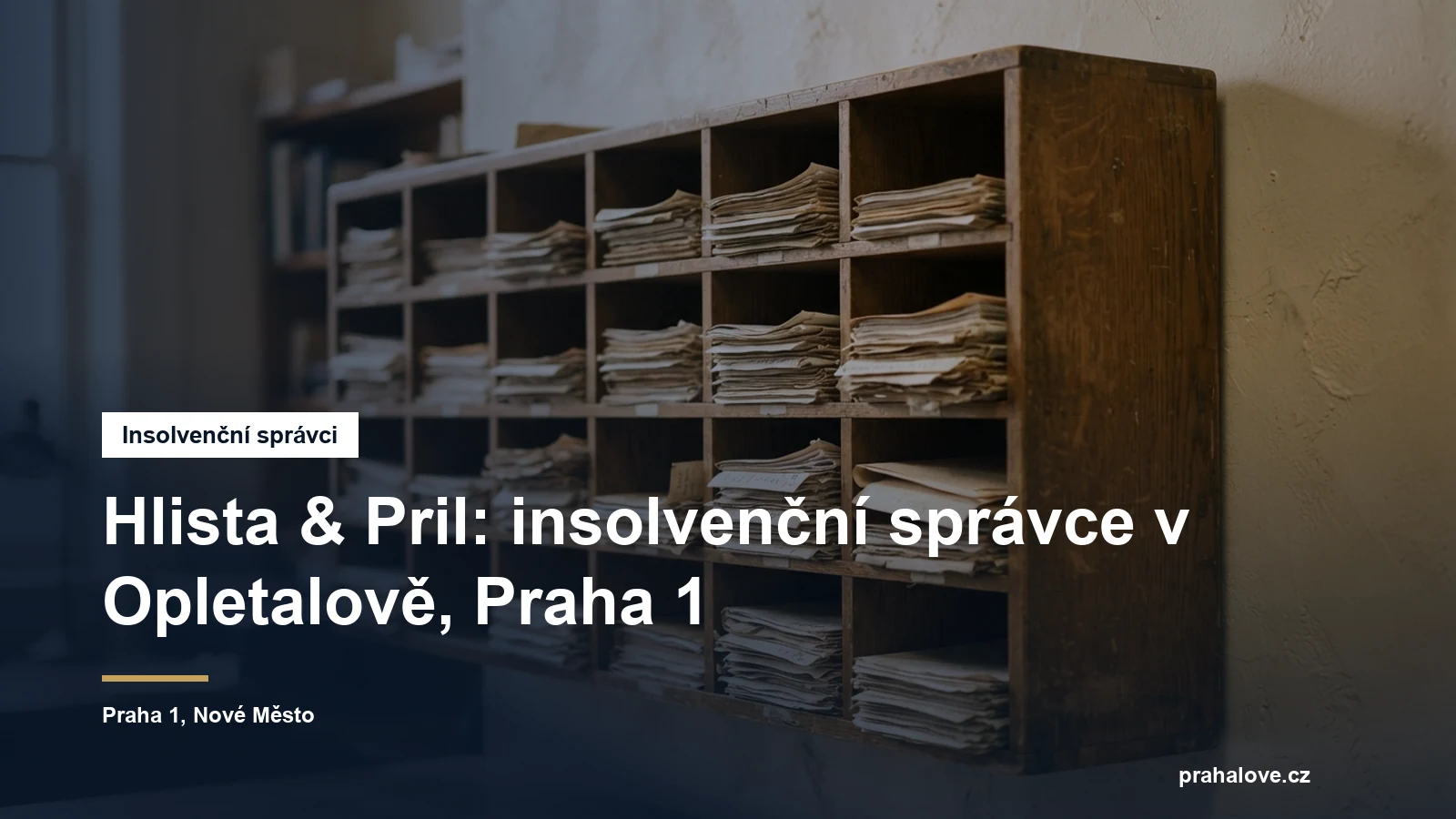 Sídlo insolvenčního správce Hlista a Pril v Opletalově v Praze 1