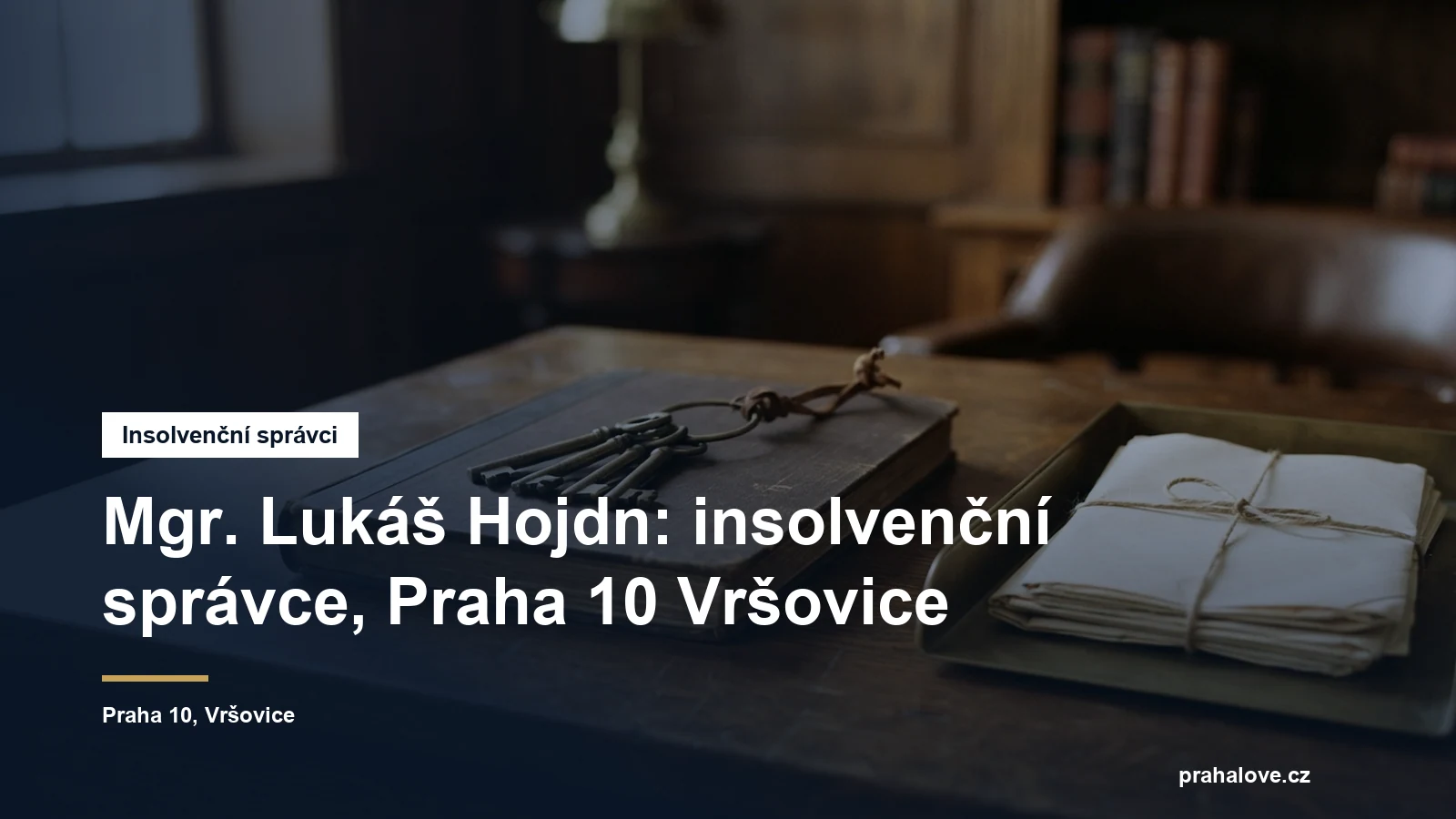 Sídlo insolvenčního správce Mgr. Lukáše Hojdna ve Francouzské na Praze 10