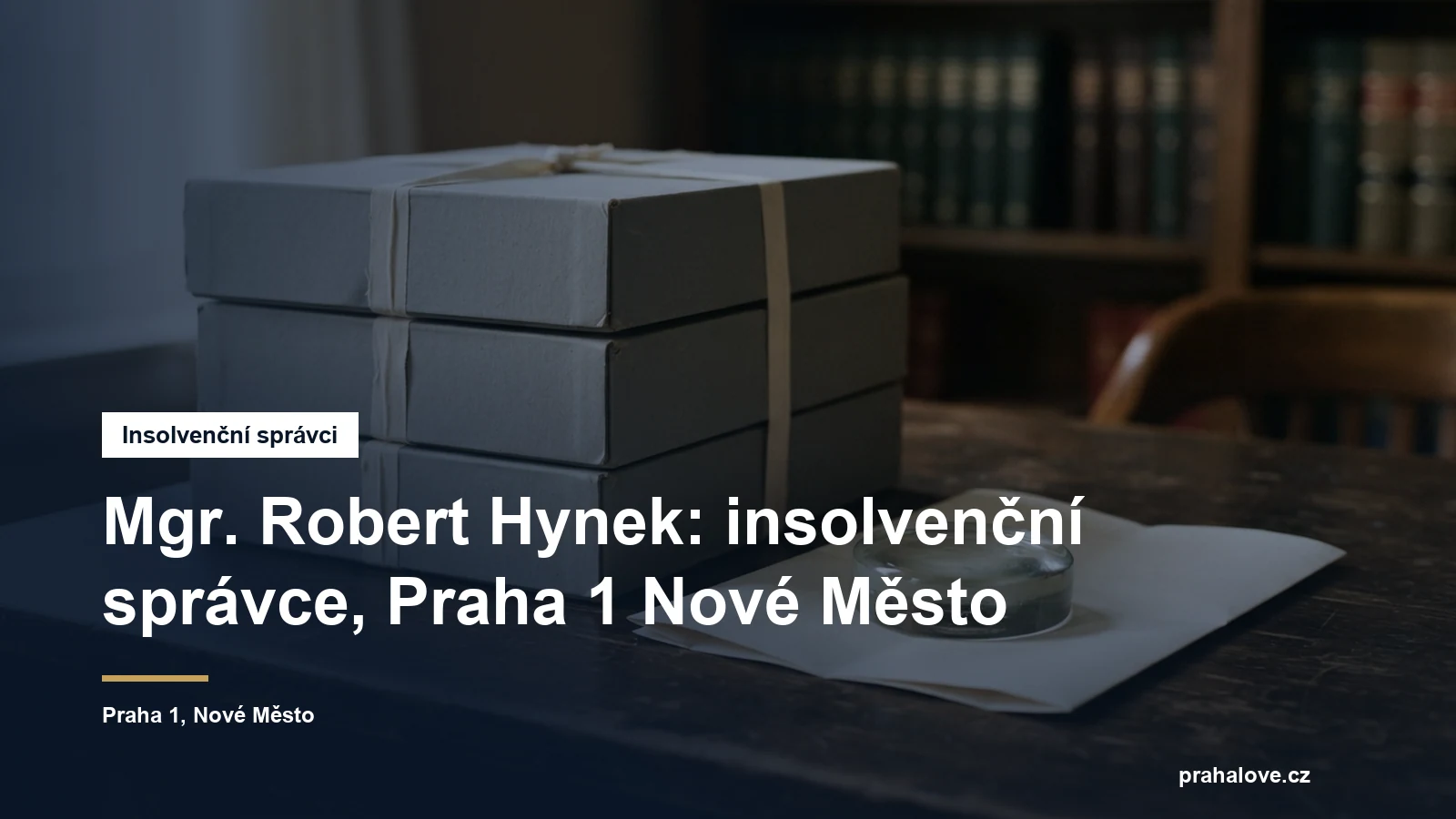 Sídlo insolvenčního správce Mgr. Roberta Hynka ve Vodičkově na Praze 1