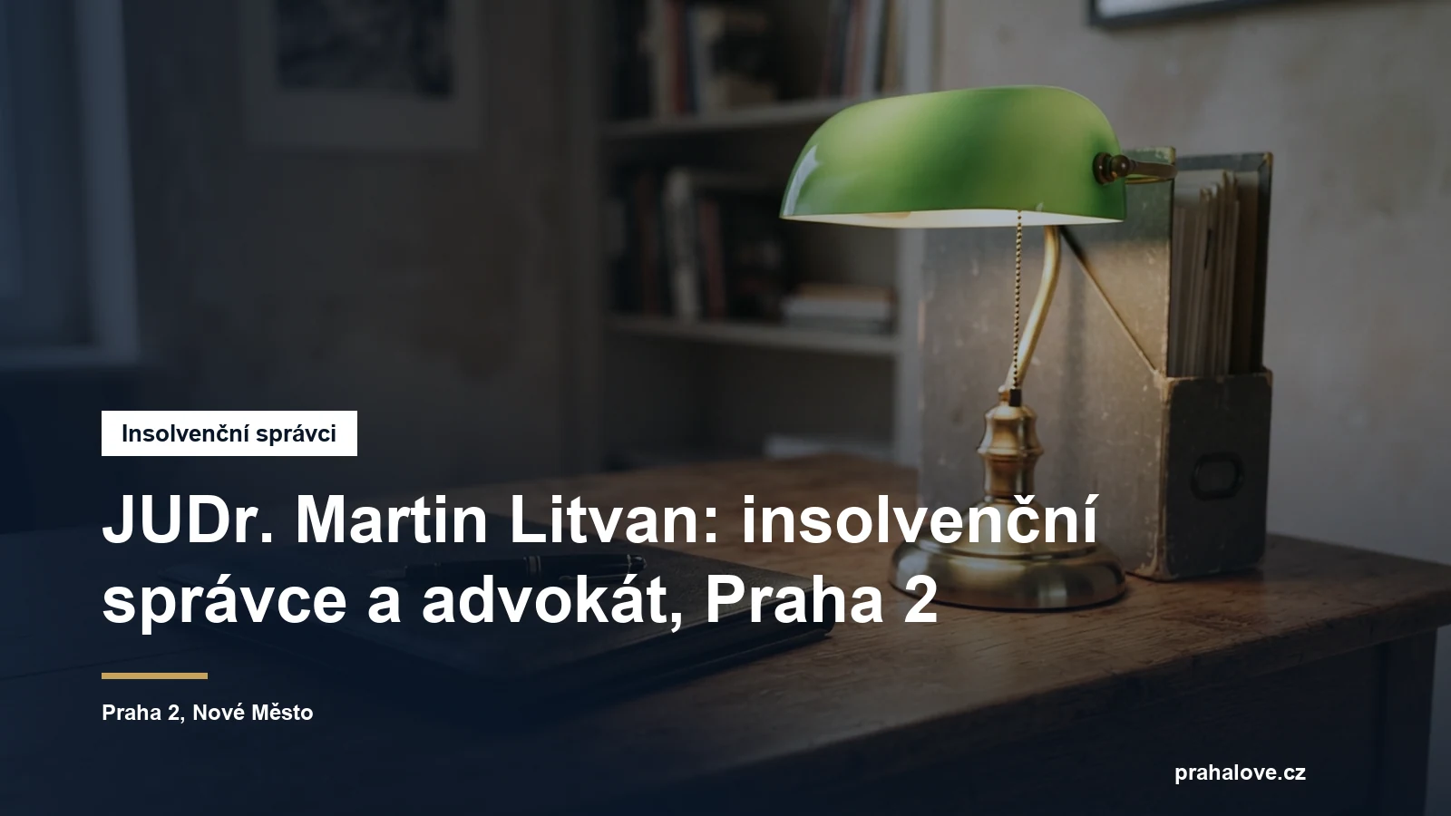 Sídlo insolvenčního správce JUDr. Martina Litvana na Fügnerově náměstí na Praze 2
