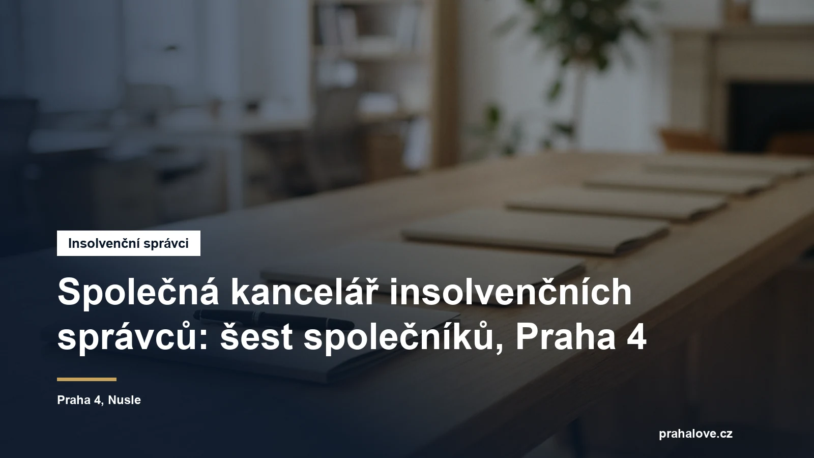 Sídlo Společné kanceláře insolvenčních správců v ulici V luhu v Nuslích na Praze 4