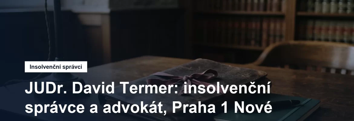 Sídlo insolvenčního správce JUDr. Davida Termera v Opatovické na Praze 1