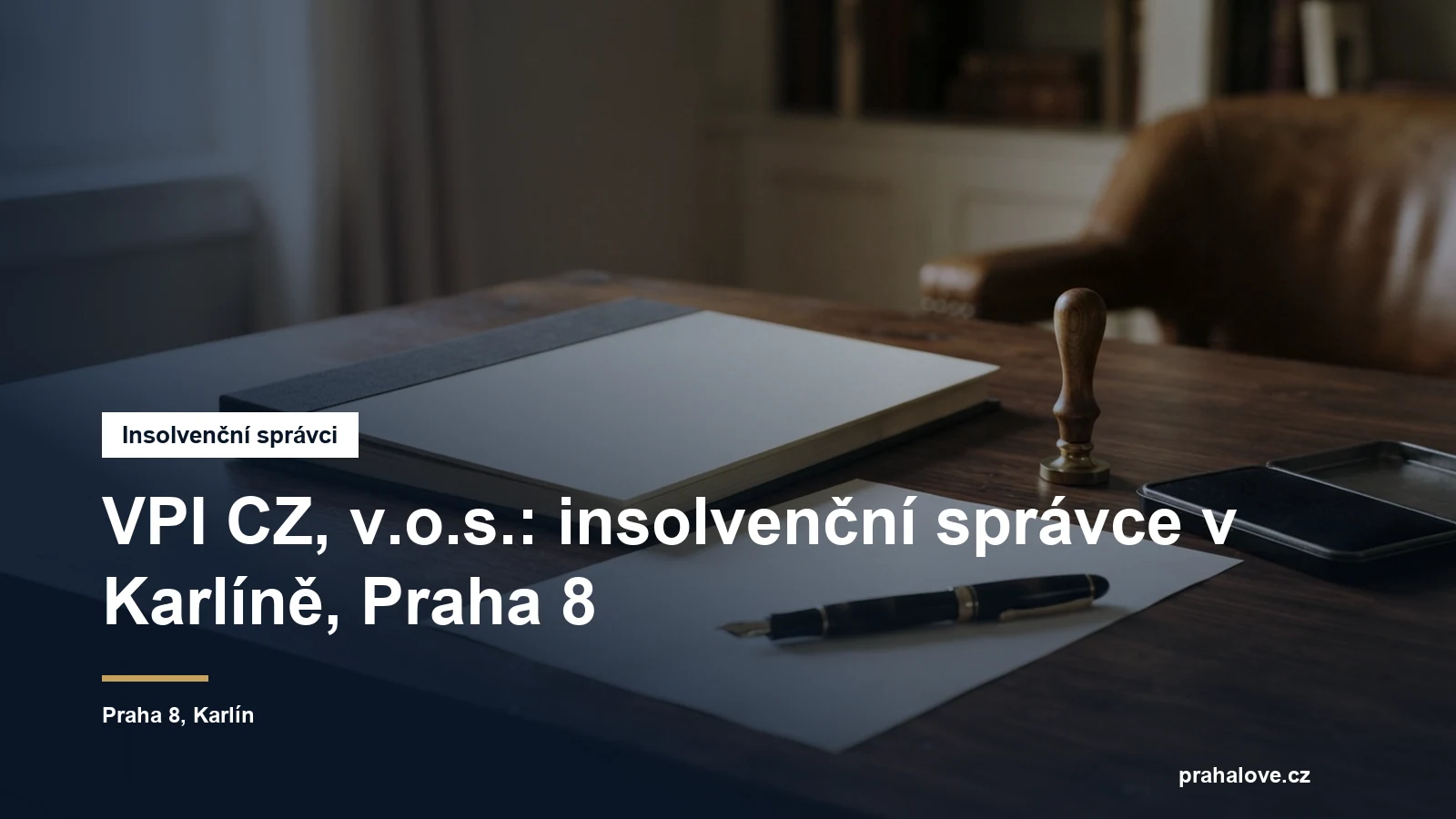 Sídlo insolvenčního správce VPI CZ v Sokolovské v Karlíně na Praze 8