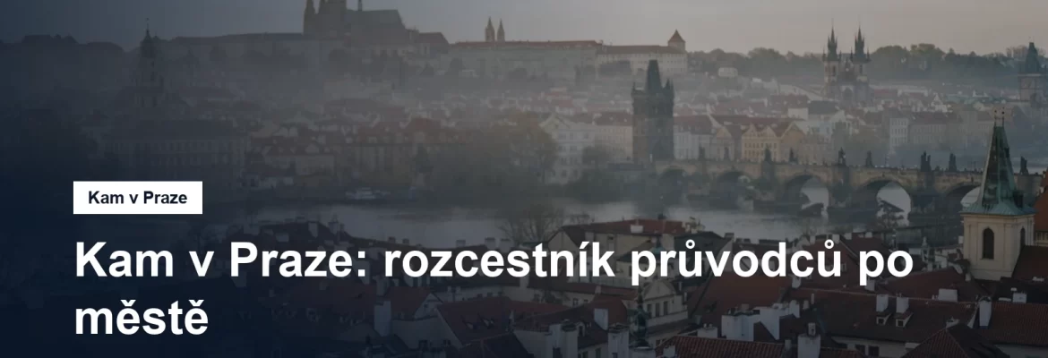 Rozcestník průvodců po Praze