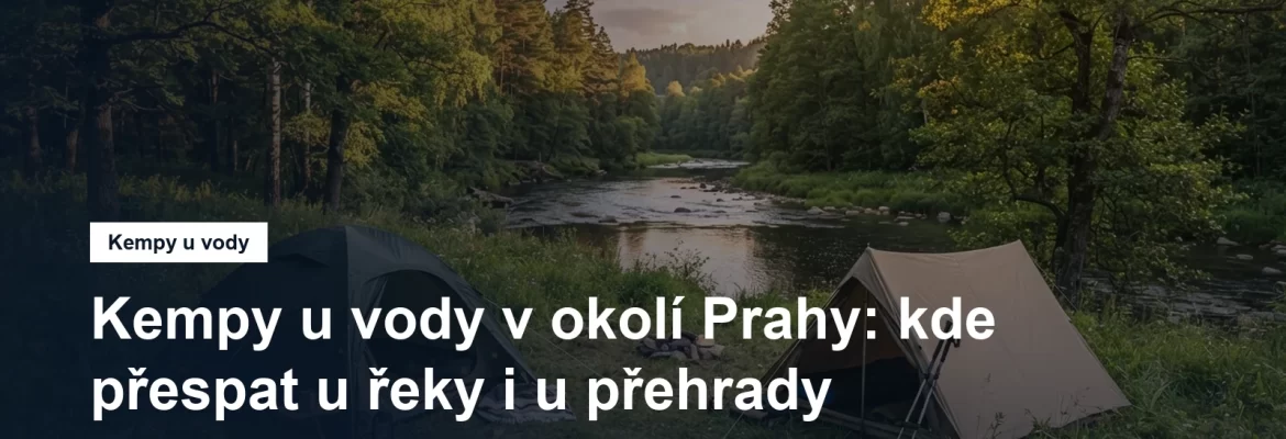 Stany na travnaté louce u řeky pod stromy