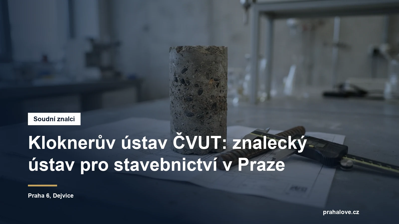 Kloknerův ústav ČVUT, znalecký ústav pro stavebnictví, Dejvice na Praze 6