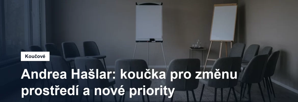 Prostředí pro koučovací setkání v Praze, Andrea Hašlar