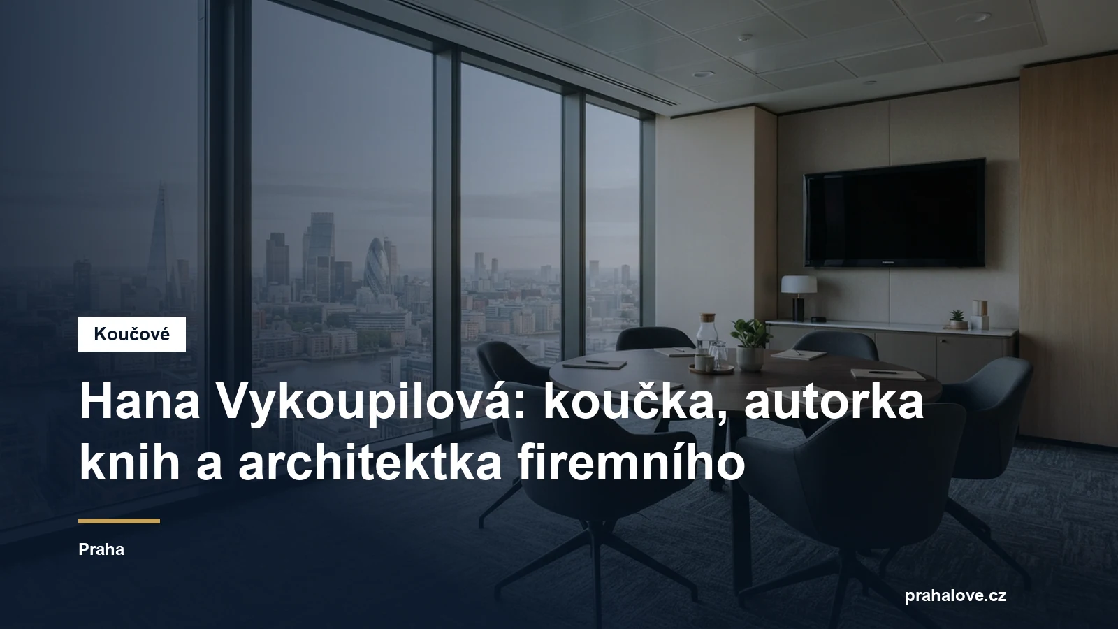 Prostředí pro koučovací setkání v Praze, Mgr. Hana Vykoupilová