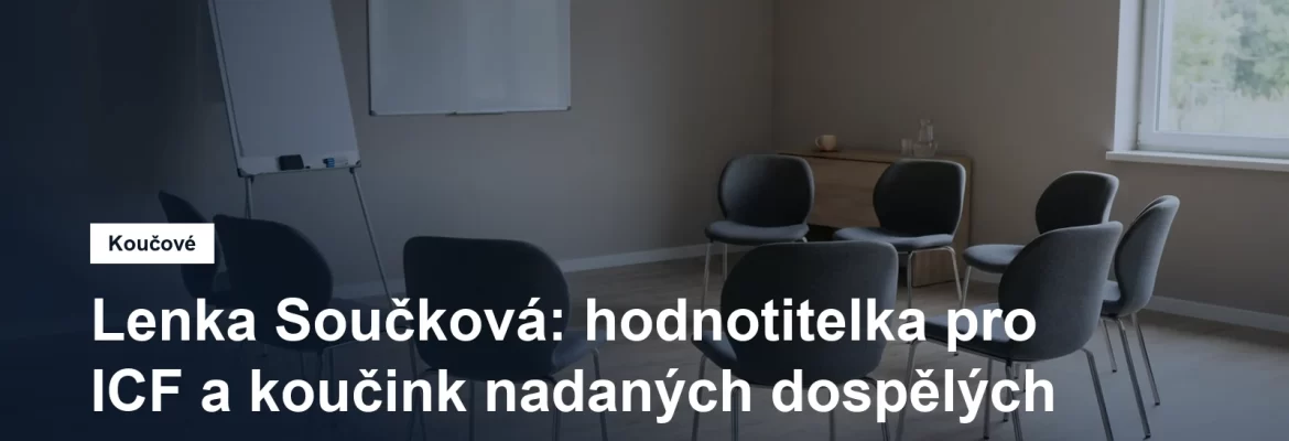 Prostředí pro koučovací setkání v Praze, Lenka Součková