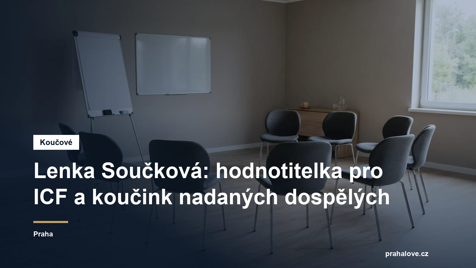 Prostředí pro koučovací setkání v Praze, Lenka Součková