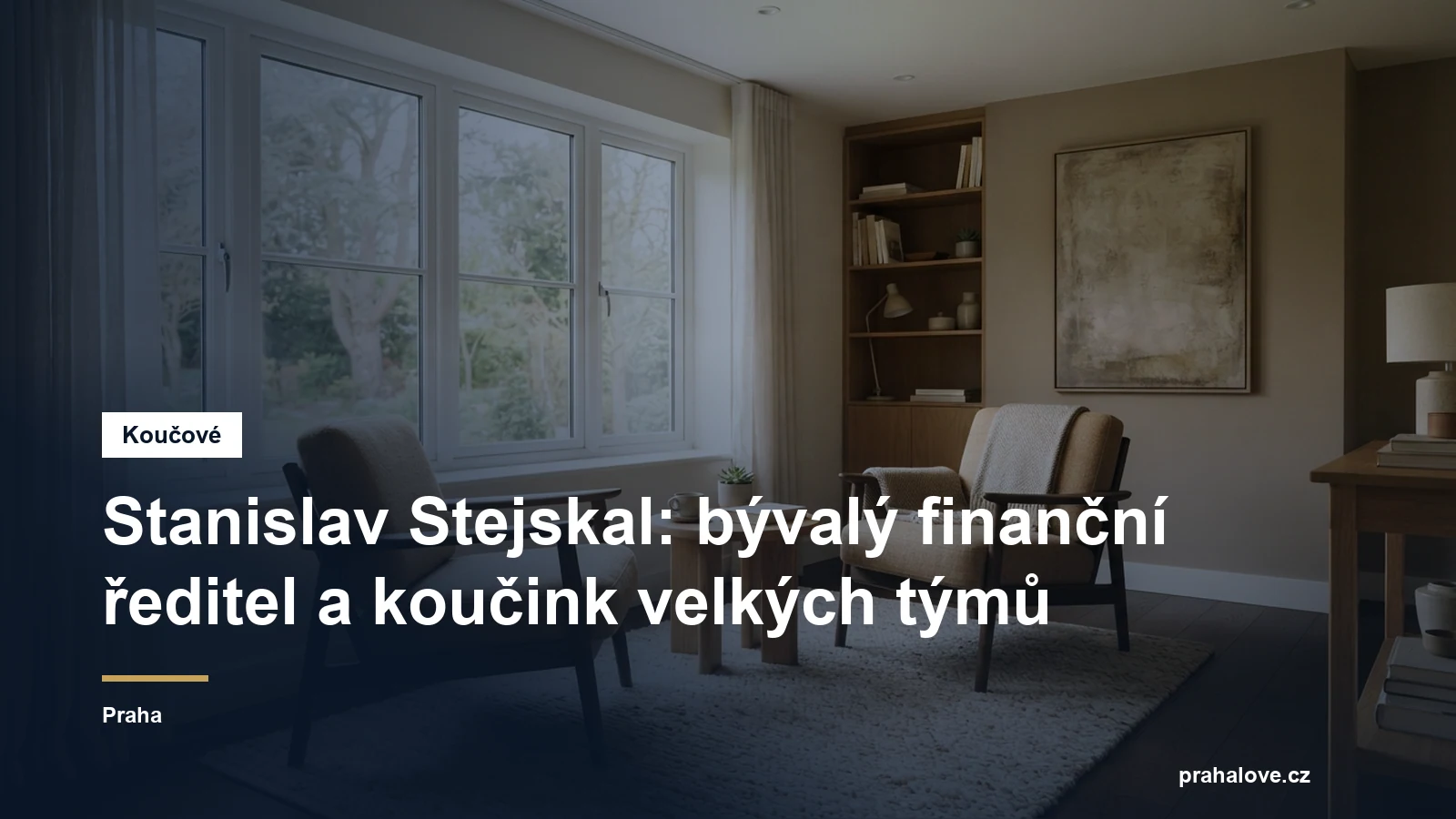 Prostředí pro koučovací setkání v Praze, Ing. Stanislav Stejskal