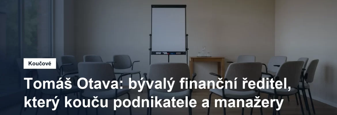 Prostředí pro koučovací setkání v Praze, Ing. Tomáš Otava