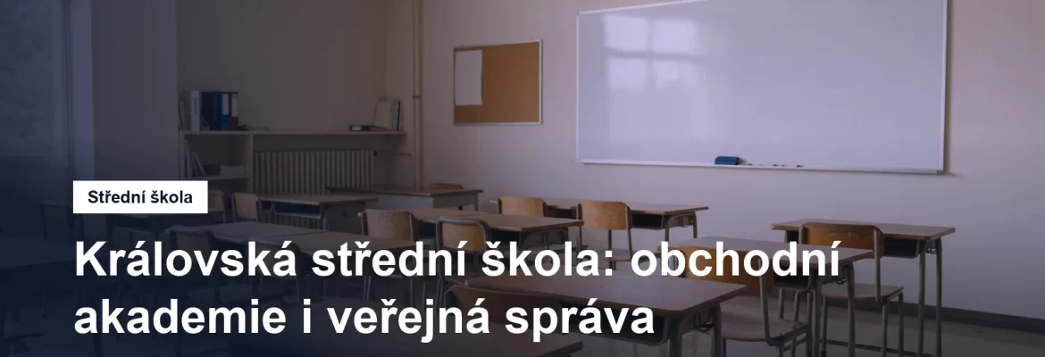 Královská střední škola v Praze 8