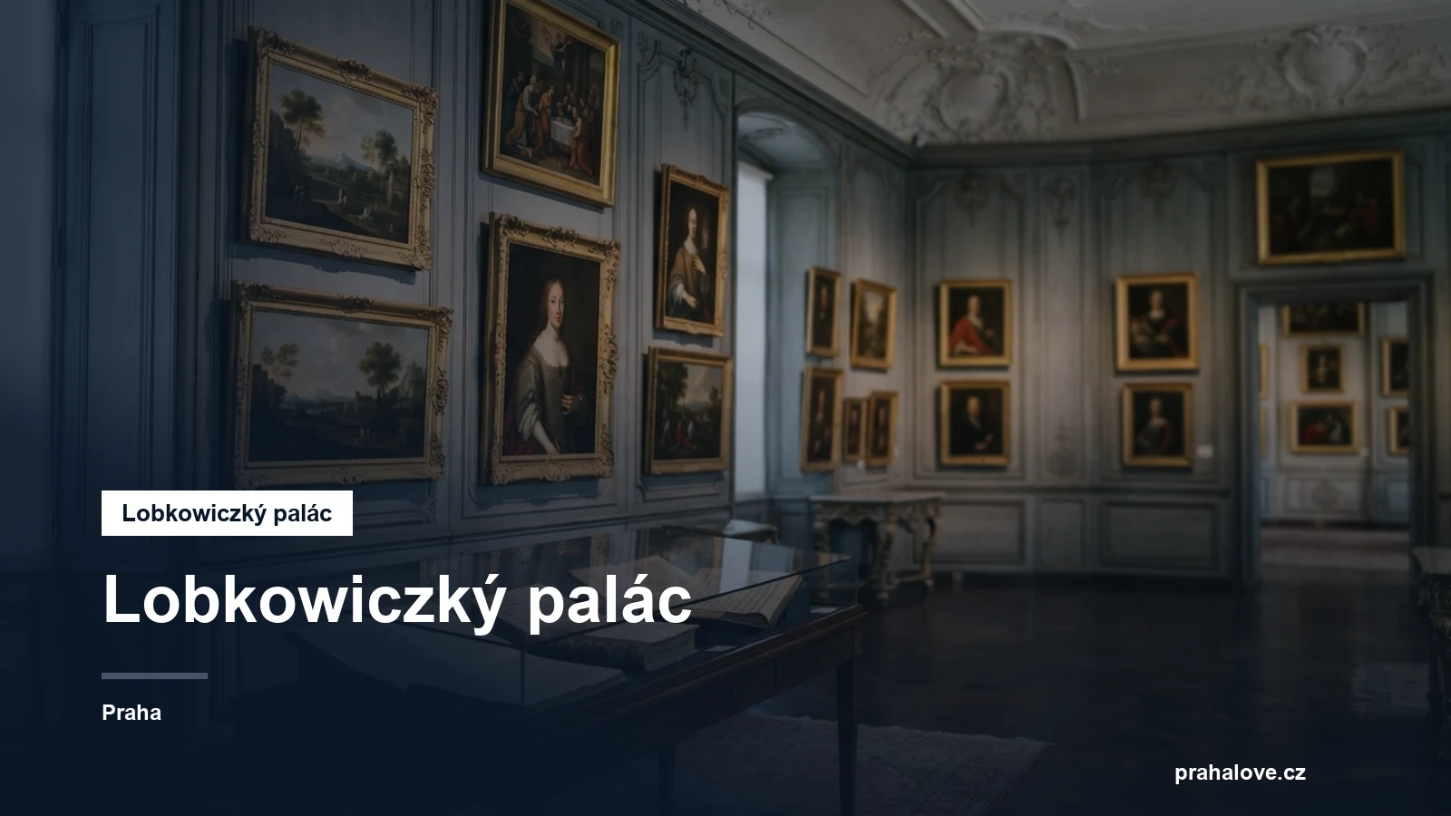 Zámecká galerie se starými obrazy a rukopisy