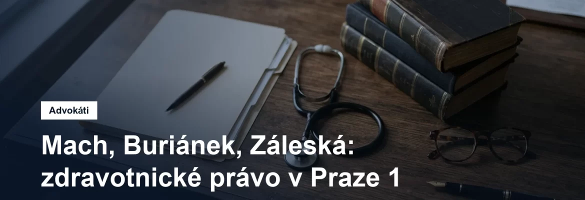 Advokáti na zdravotnické právo ve Vodičkově ulici v Praze 1