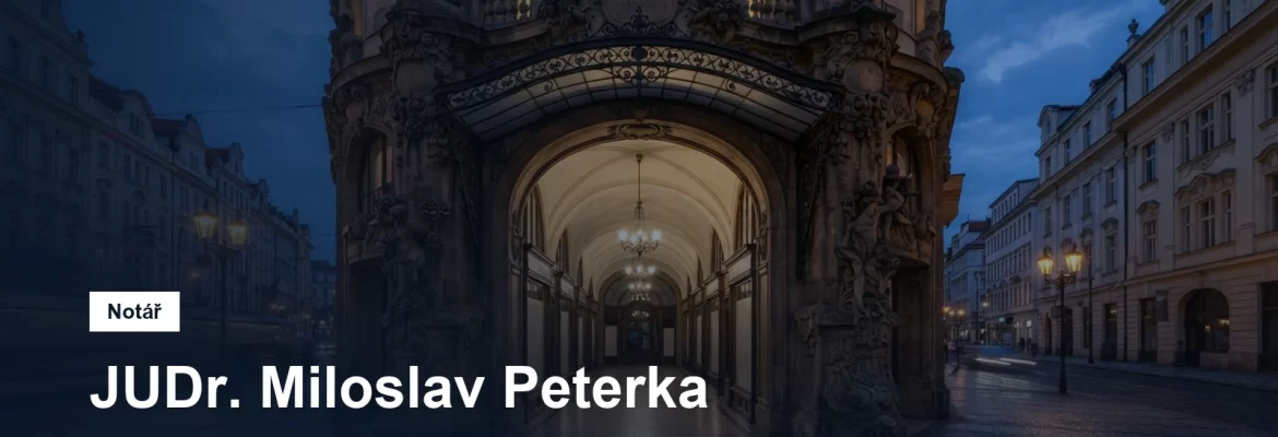 JUDr. Miloslav Peterka, notář pro obvod Prahy 4