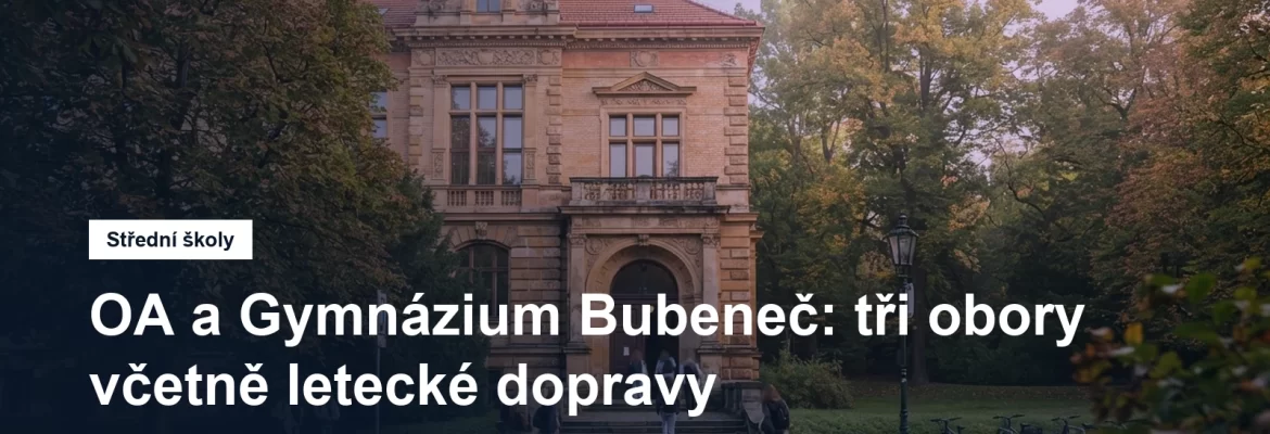 Historická budova střední školy v Bubenči