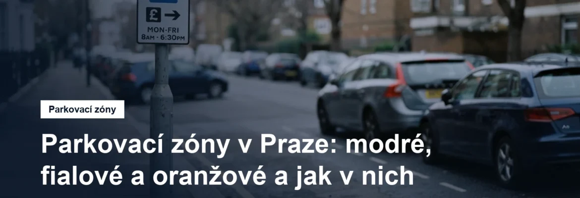 Značka zóny placeného stání u pražské ulice s parkujícími auty