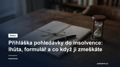 Přihláška pohledávky do insolvenčního řízení a lhůta k jejímu podání