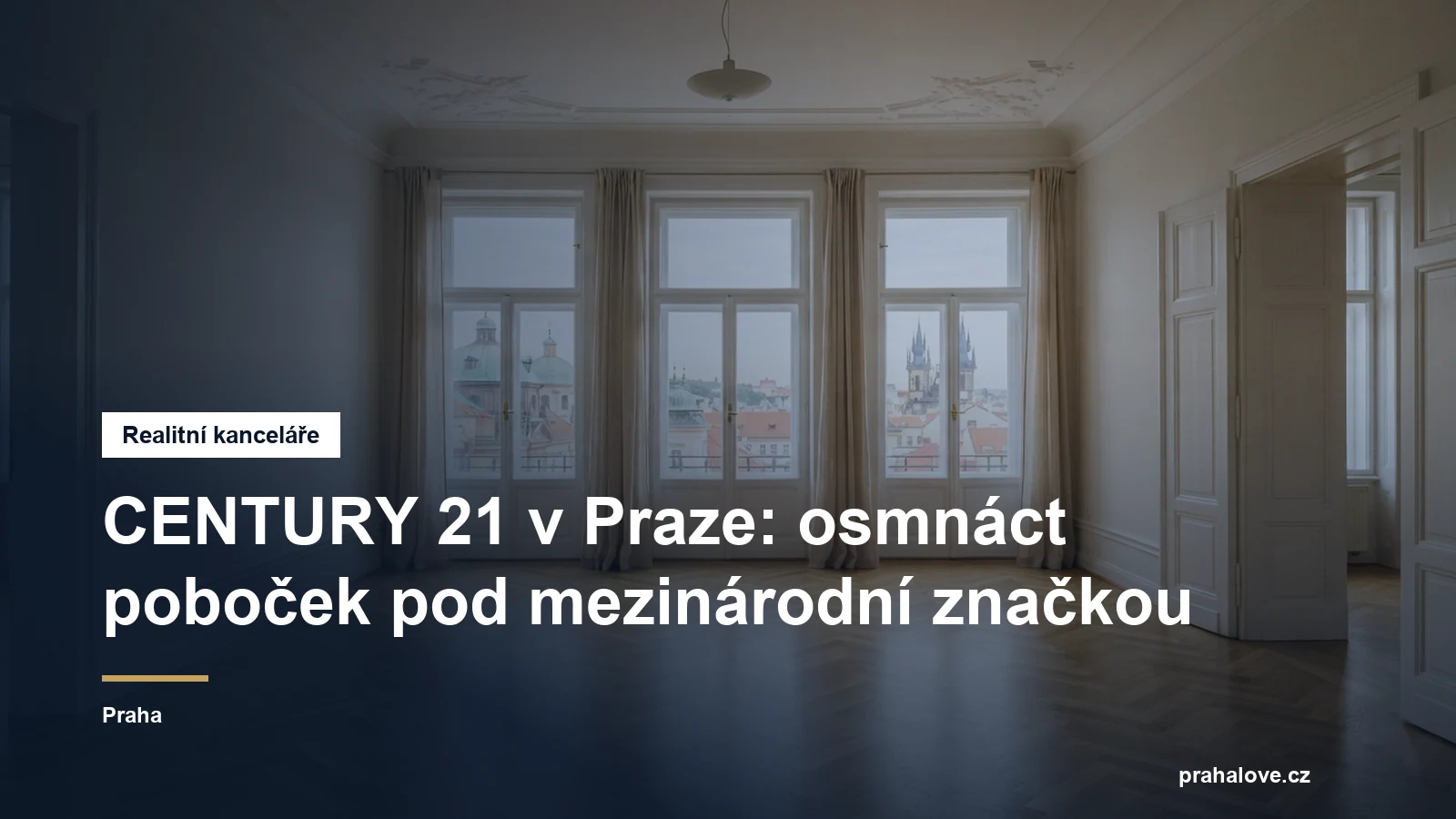 Realitní kancelář v Praze, Praha